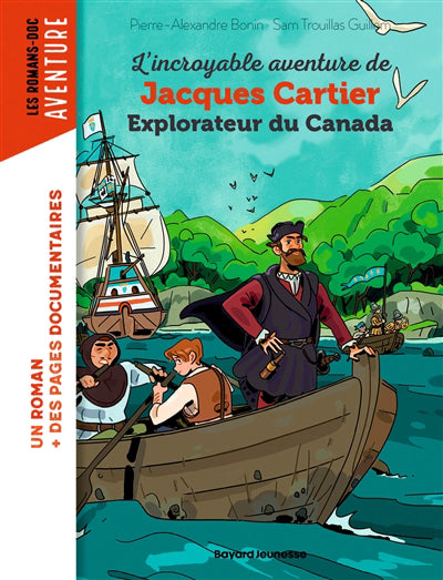 INCROYABLE AVENTURE DE JACQUES CARTIER..