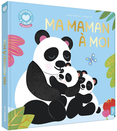 HISTOIRES A CALINER - MA MAMAN A MOI