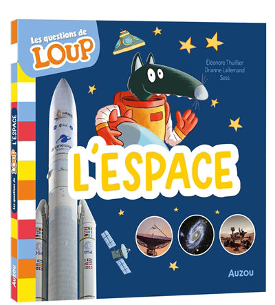 QUESTIONS DE LOUP :L'ESPACE
