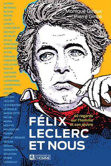 FELIX LECLERC ET NOUS