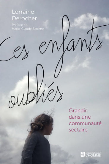 CES ENFANTS OUBLIES