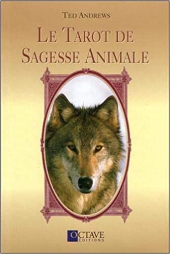 TAROT DE SAGESSE ANIMALE (COFFRET)