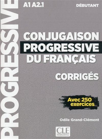 CONJUGAISON PROGRESSIVE DEBUTANT CORRIGES NC
