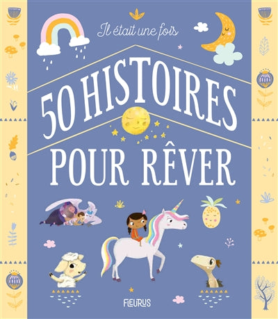 IL ETAIT UNE FOIS 50 HISTOIRES POUR REVER