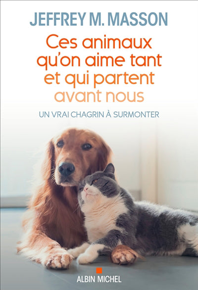 CES ANIMAUX QU'ON AIME TANT ET QUI PARTENT AVANT NOUS