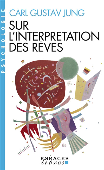 SUR L'INTERPRETATION DES REVES