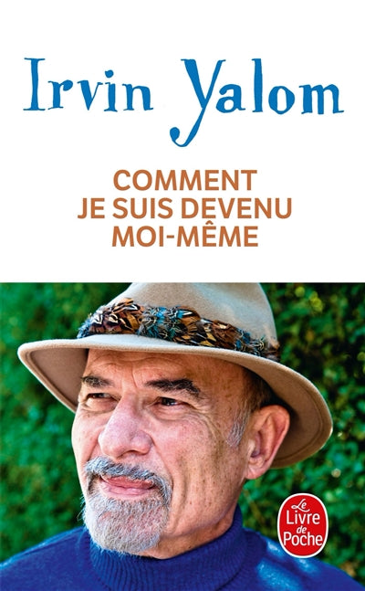 COMMENT JE SUIS DEVENU MOI-MEME