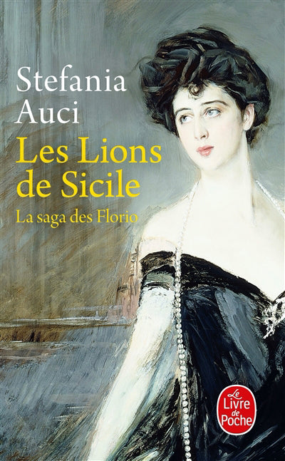 LIONS DE SICILE -LA SAGA DES FLORIO T01