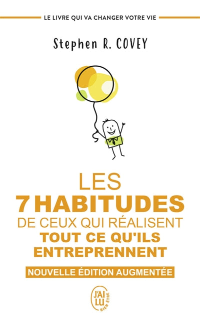 7 HABITUDES DE CEUX QUI REALISENT TOUT CE QU'ILS ENTREPRENNENT