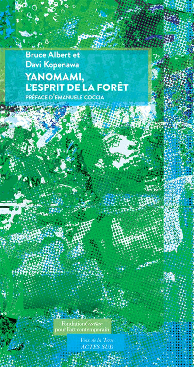 YANOMAMI, L'ESPRIT DE LA FORET