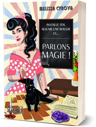 PARLONS MAGIE ! - INSTALLE-TOI ALLUME UNE BOUGIE  ET...