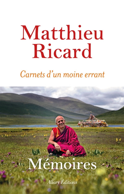 CARNETS D'UN MOINE ERRANT : MÉMOIRES