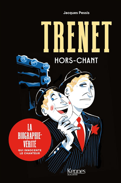 TRENET, HORS-CHANT