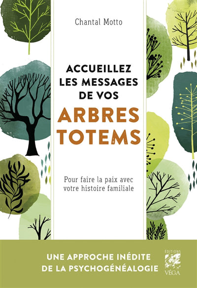 ACCUEILLEZ LES MESSAGES DE VOTRE ARBRE TOTEM