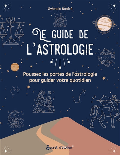 GUIDE DE L'ASTROLOGIE