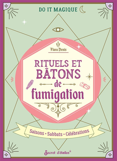 RITUELS ET BATONS DE FUMIGATION