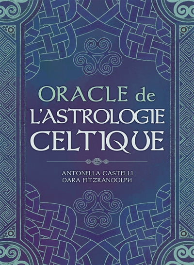 ORACLE DE L'ASTROLOGIE CELTIQUE