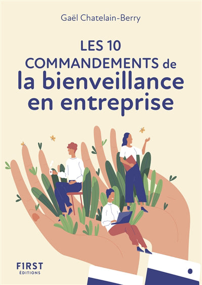 10 COMMANDEMENTS DE LA BIENVEILLANCE EN ENTREPRISE - CHATELAIN-BE ...