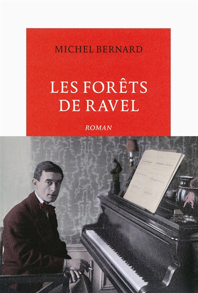 FORÊTS DE RAVEL (LES)