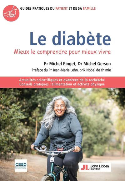 DIABÈTE : mieux le comprendre pour mieux vivre