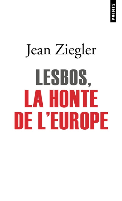LESBOS, LA HONTE DE L'EUROPE