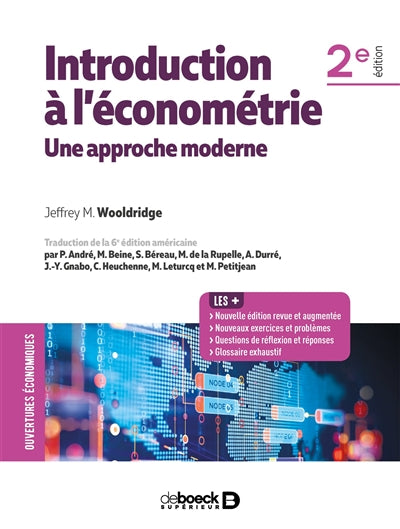 INTRODUCTION À L'ÉCONOMÉTRIE : UNE APPROCHE MODERNE