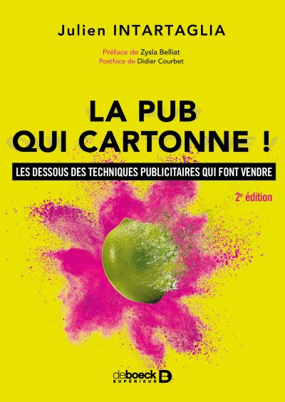 PUB QUI CARTONNE ! LES DESSOUS DES TECHNIQUES PUBLICITAIRES