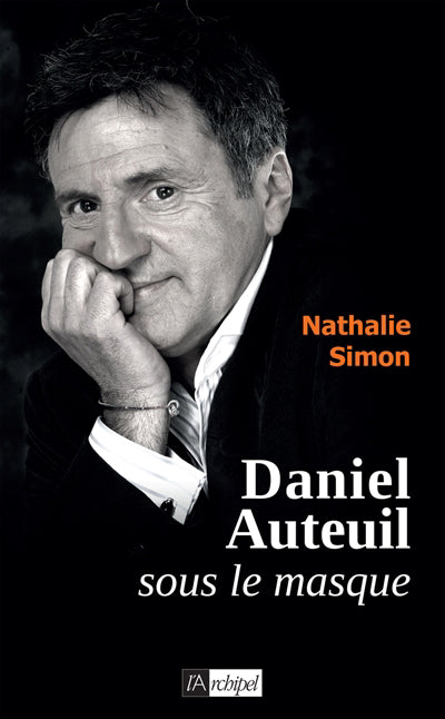 DANIEL AUTEUIL SOUS LE MASQUE