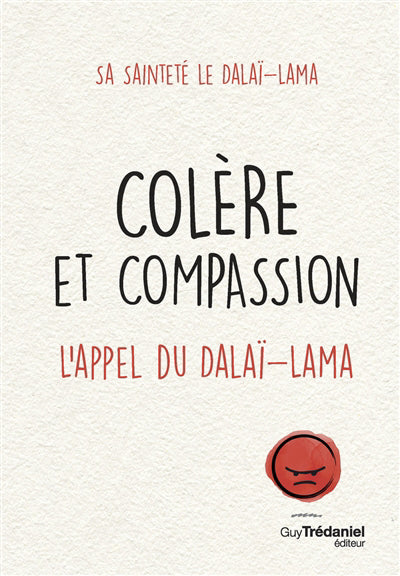 COLERE ET COMPASSION