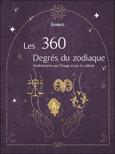 360 DEGRES DU ZODIAQUE