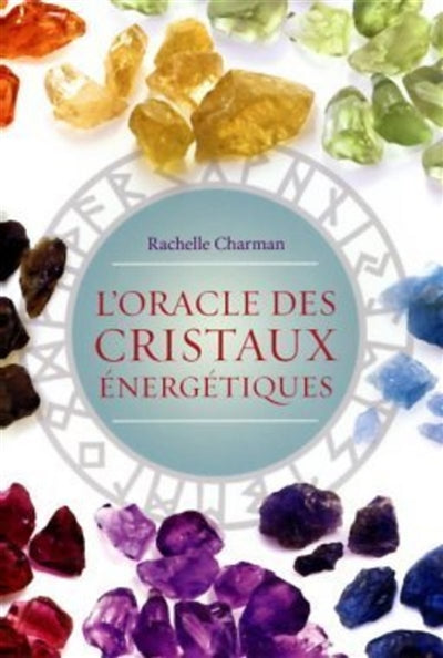 ORACLE DES CRISTAUX ENERGETIQUES