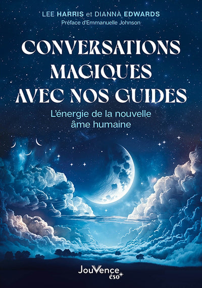 CONVERSATIONS MAGIQUES AVEC NOS GUIDES