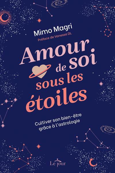 AMOUR DE SOI SOUS LES ETOILES