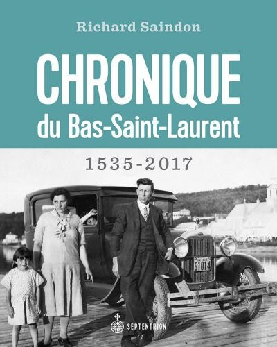 Chronique du Bas-Saint-Laurent (imprimé à la demande 2 sem.)