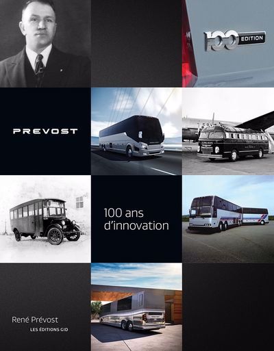 Prevost : 100 ans dinnovation