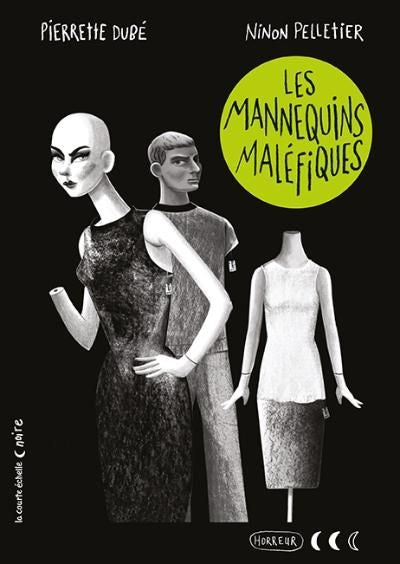MANNEQUINS MALEFIQUES