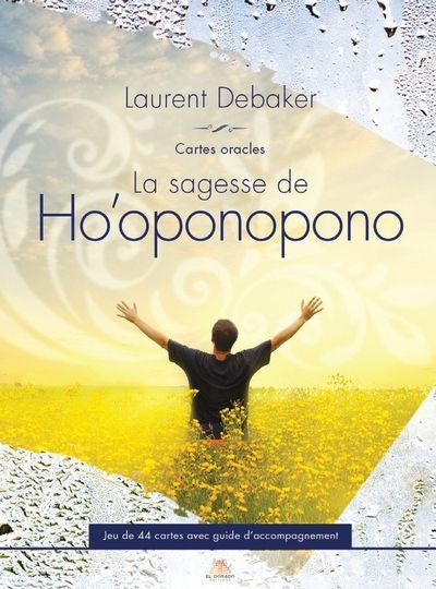 CARTES ORACLE : LA SAGESSE DE L'HO'OPONOPONO