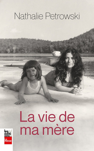 VIE DE MA MÈRE