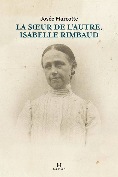 Soeur de l'autre, Isabelle Rimbaud