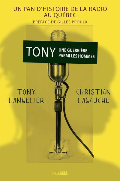 TONY UNE GUERRIERE PARMI LES HOMMES