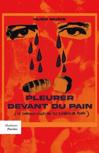 PLEURER DEVANT DU PAIN
