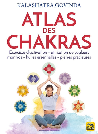 ATLAS DES CHAKRAS N.E.