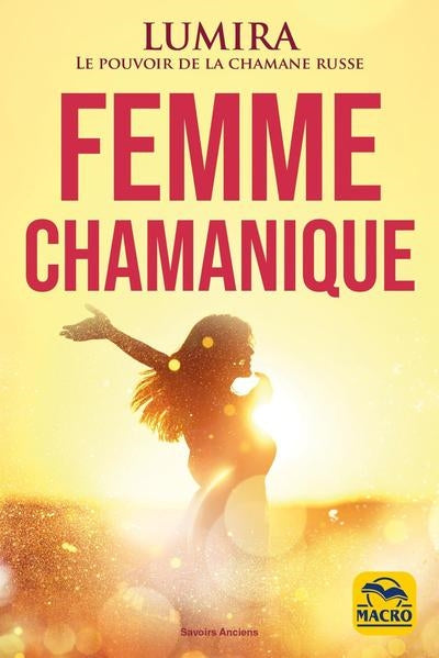 FEMME CHAMANIQUE N.E.