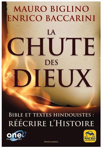 CHUTE DES DIEUX   BIBLE ET TEXTE HINDOUISTES : REECRIRE