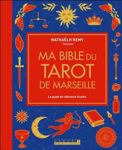 Livre ma bible du tarot de Marseille - Nathaëlh Remy - Leaves & Clouds
