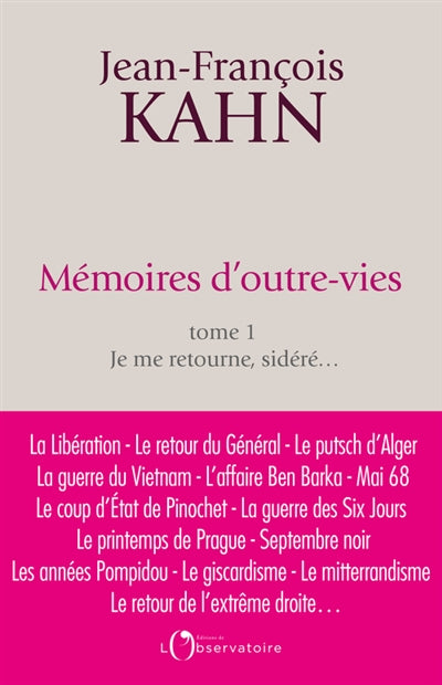 MEMOIRES D'OUTRE-VIE T.01 : JE ME RETOURNE,SIDERE...