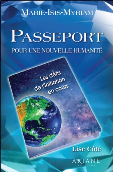 PASSEPORT POUR UNE NOUVELLE HUMANITE
