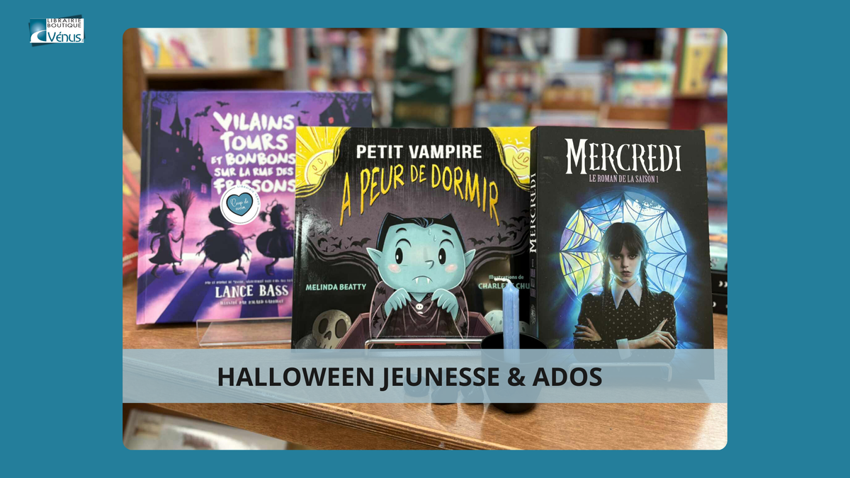 livres d'Halloween pour enfants et adolescentes - Librairie Vénus