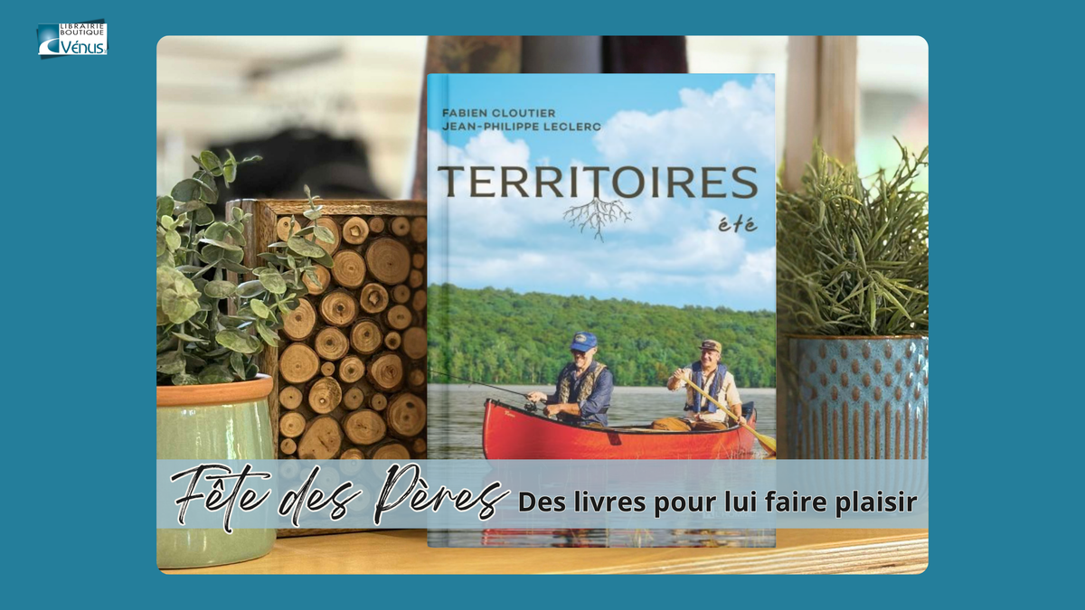 FÊTE DES PÈRES | Des livres pour toutes les passions