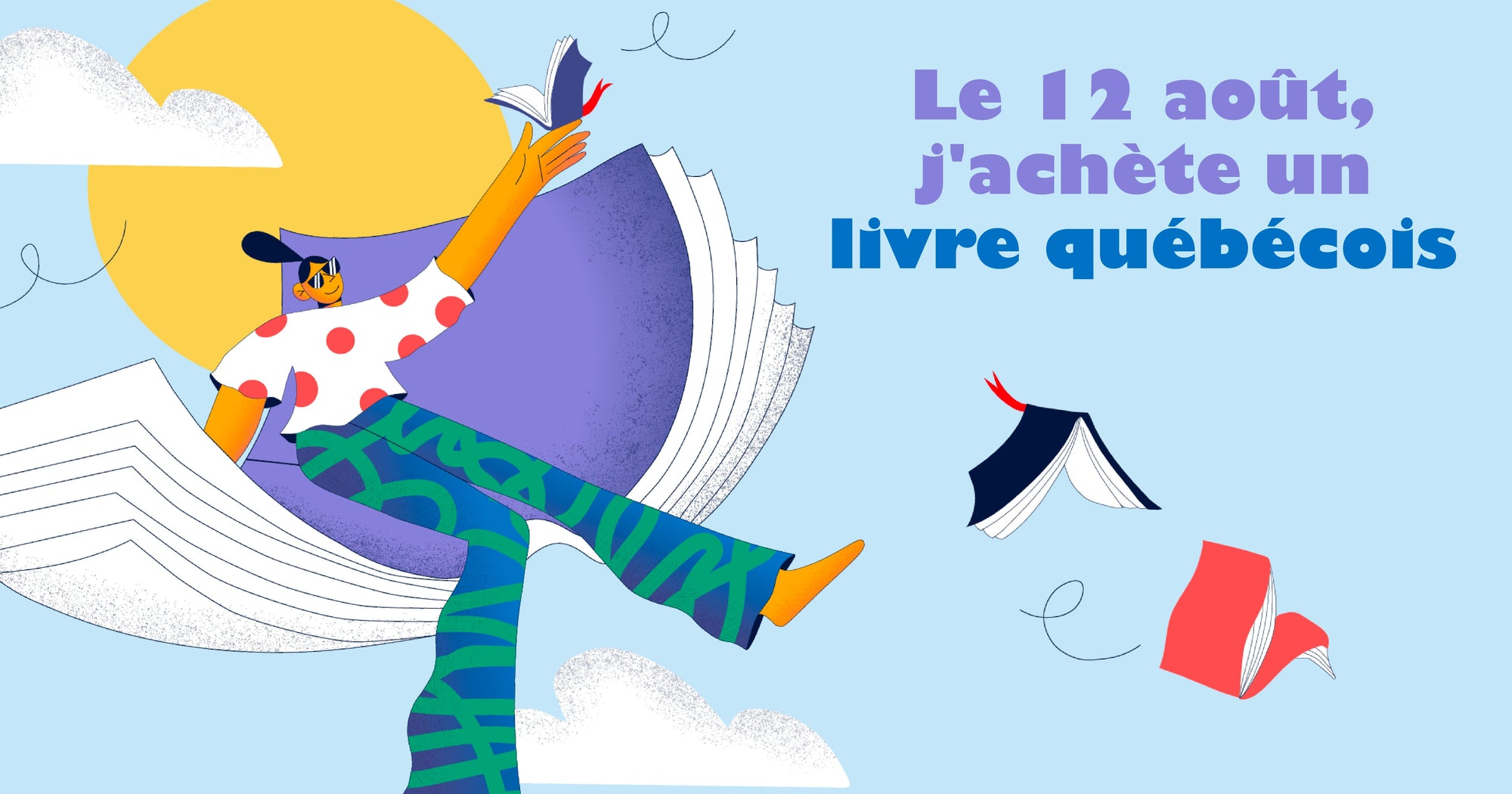 Le 12 août j'achète un livre québécois